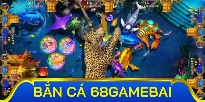Trải nghiệm bắn cá tại 68 Game Bài để lại ấn tượng gì?